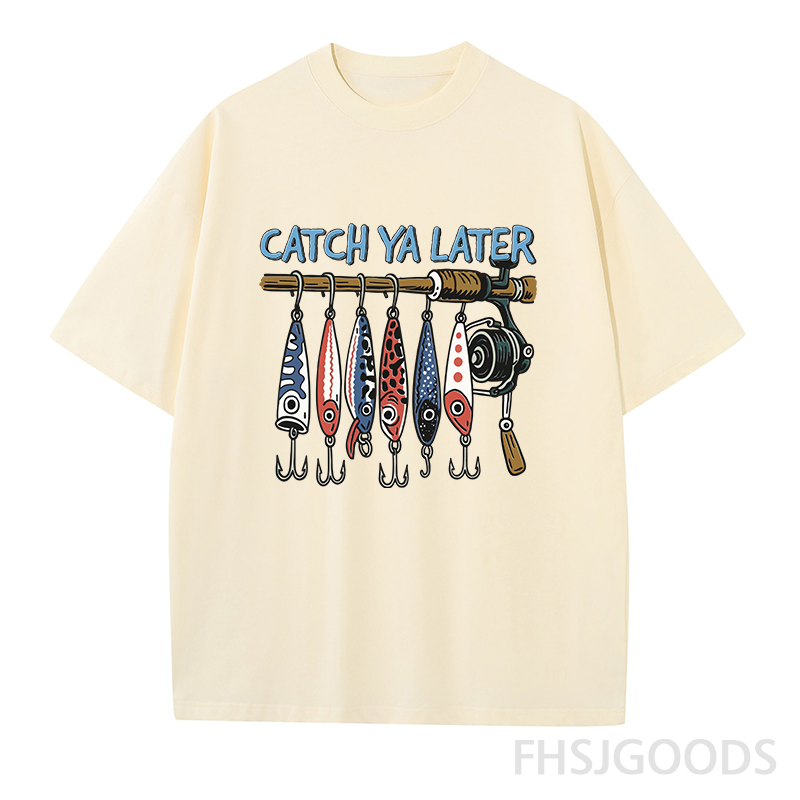 Catch Ya Later Fishing Unisex T-Shirt