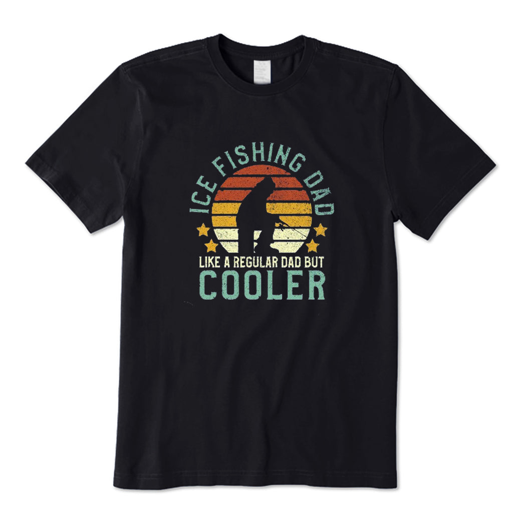 Ice Fishing Dad Cooler T-Shirt