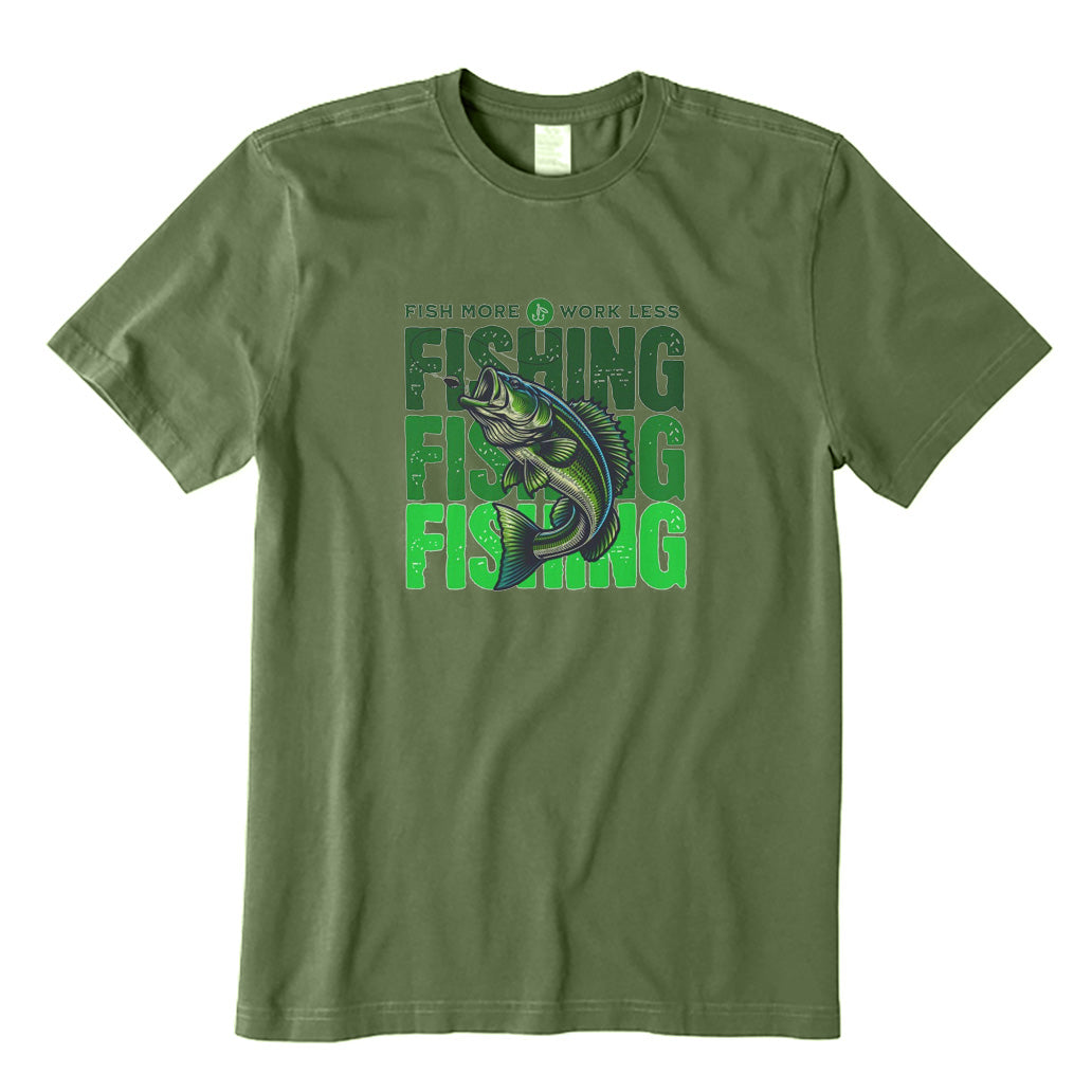 Fish More Wrok Less T-Shirt