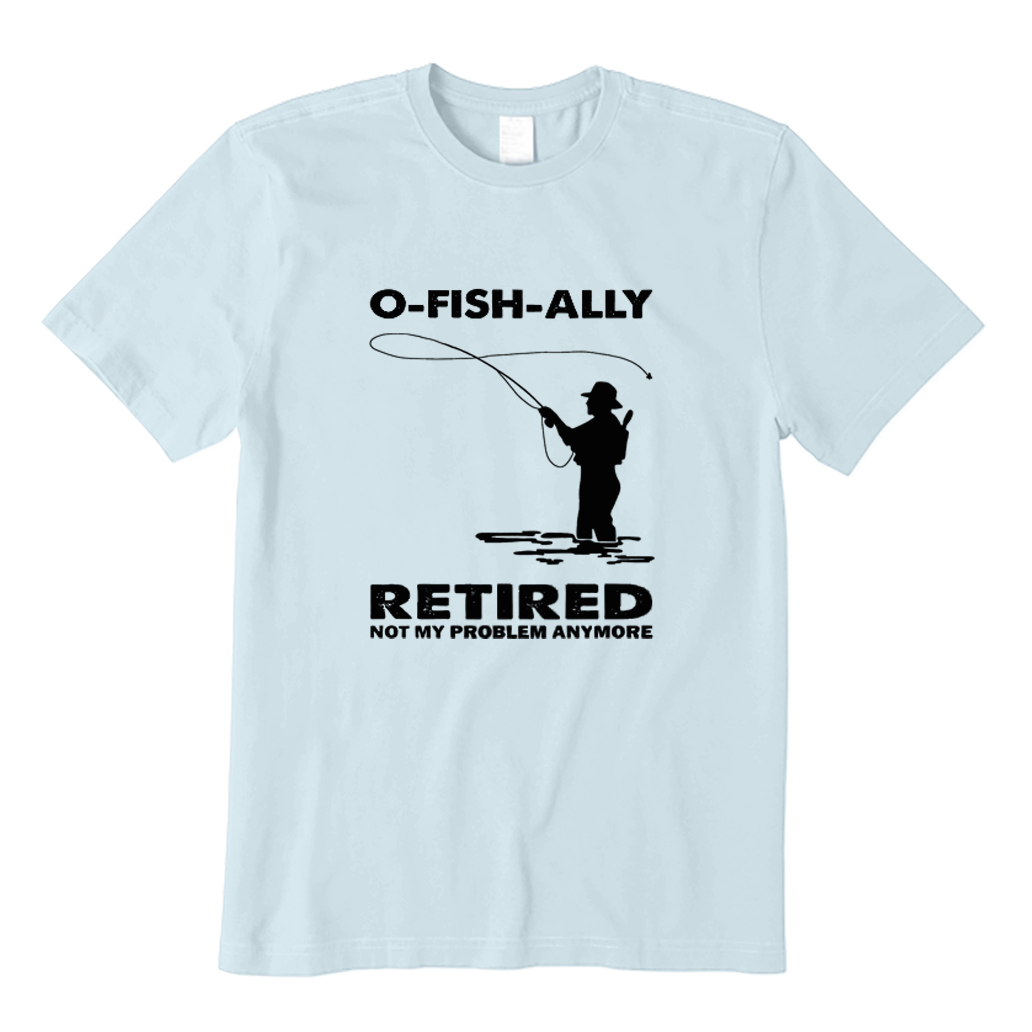 Not My Problem Anymore Fishing T-shirt