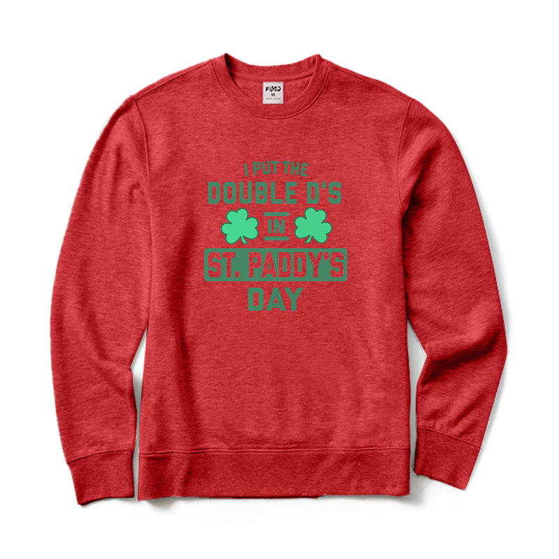 I Put The Double D's in St. Paddy's Day Crewneck Sweatshirt