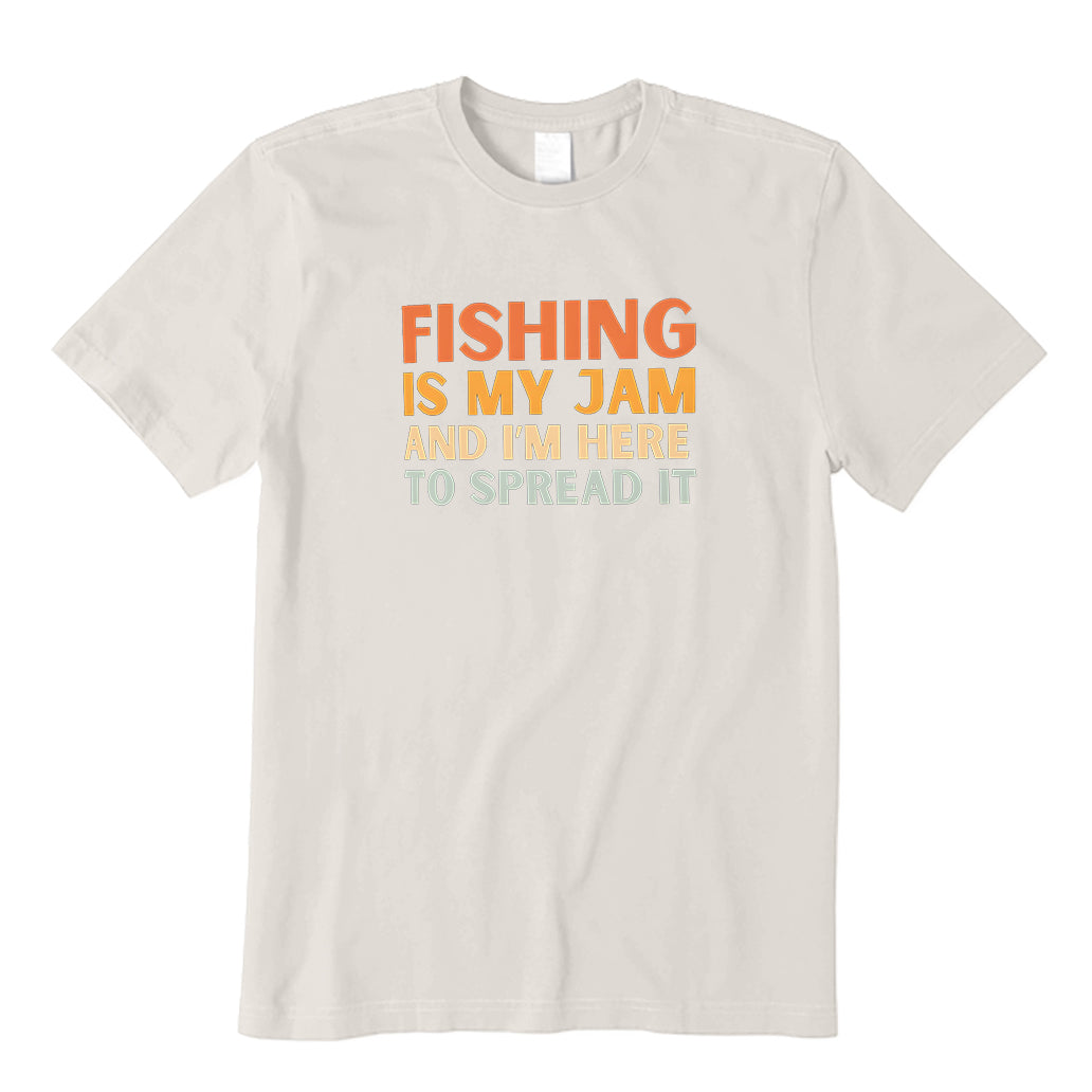 Funny Fishing Is My Jam T-Shirt