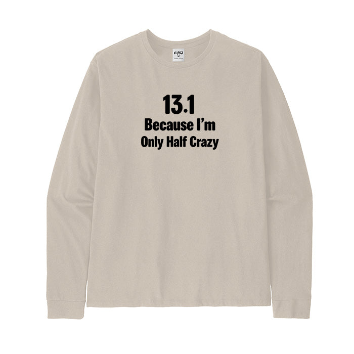 13.1 Half Marathon Runner Long Sleeve T-Shirt