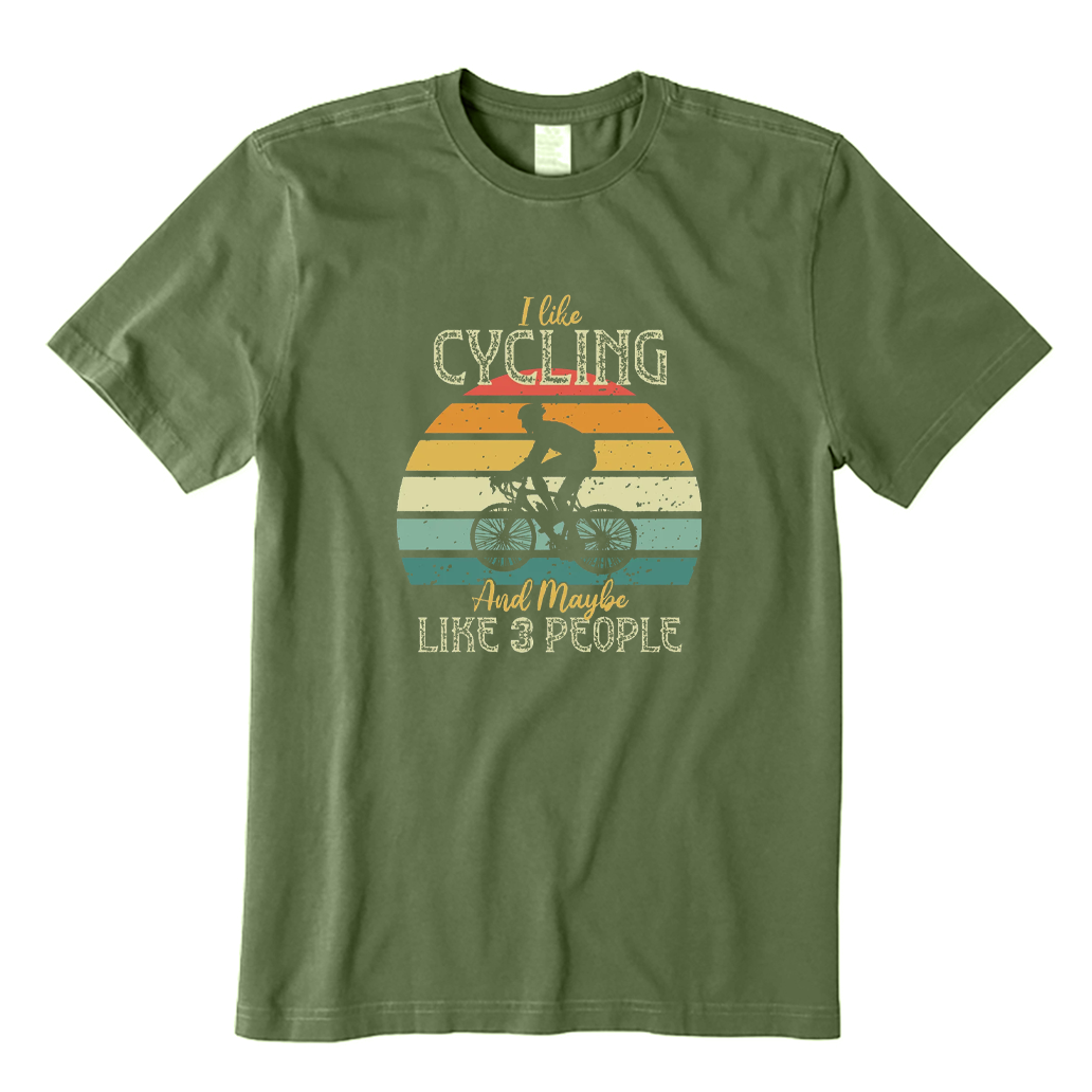 I Like Cycling and Maybe Like 3 People T-shirt
