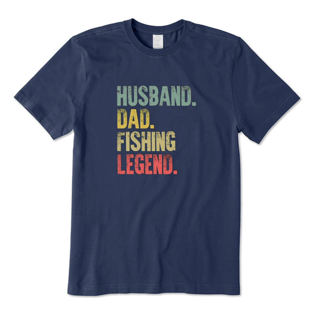 Husband Dad Fishing Legend T-Shirt