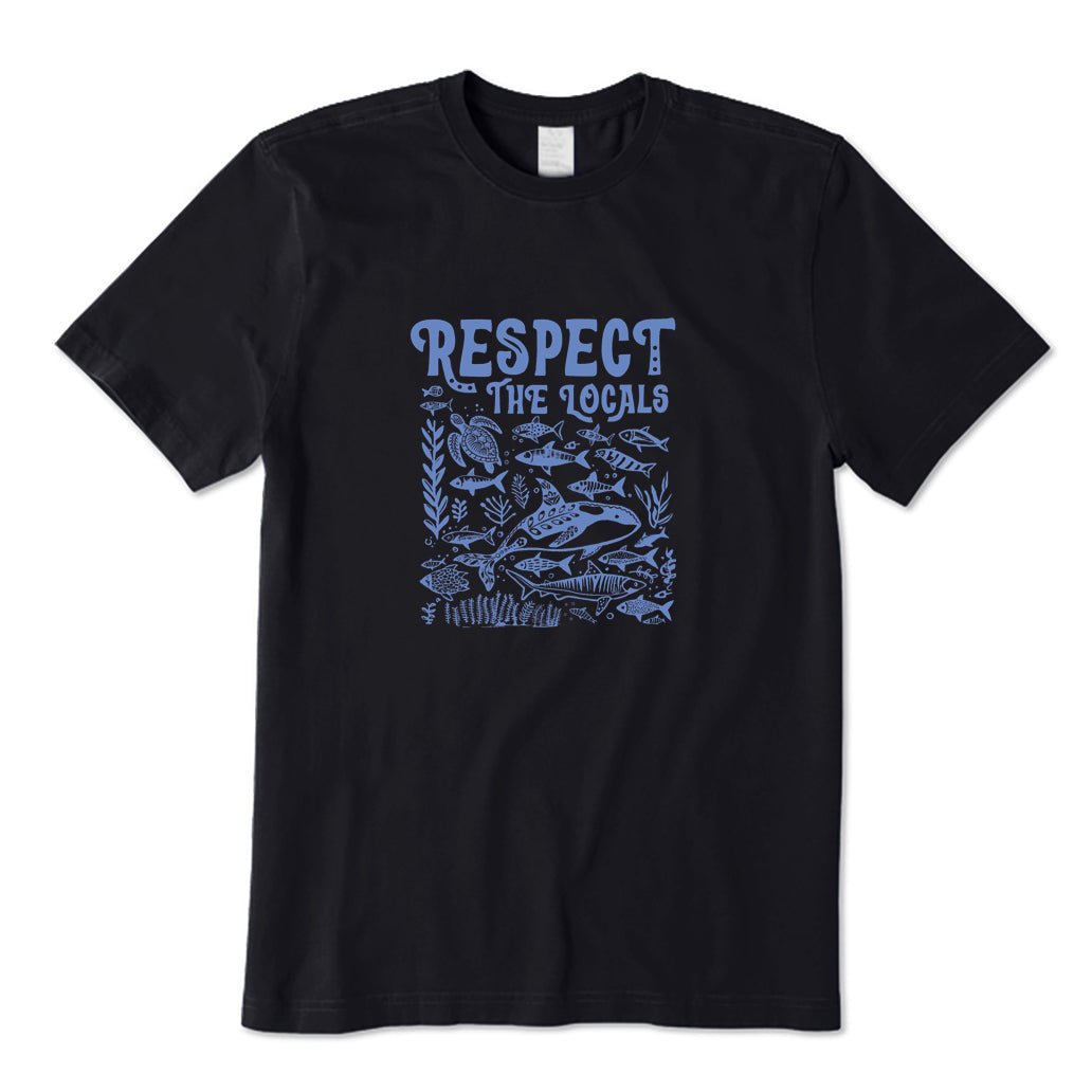Respect The Locals T-Shirt