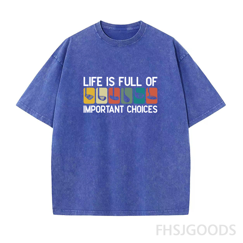 Life Is Full of Important Choices Golf Unisex Distressed T-Shirt