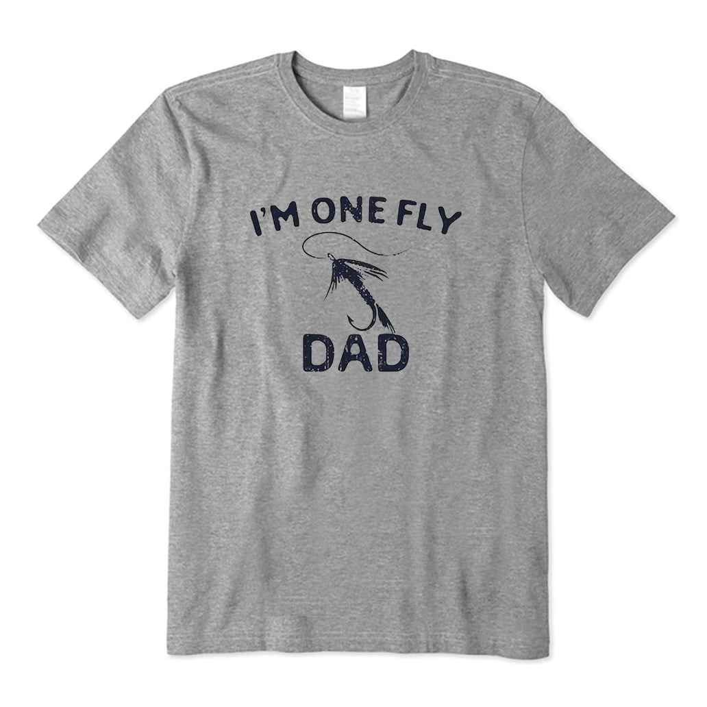 I'm One Fly Dad T-Shirt
