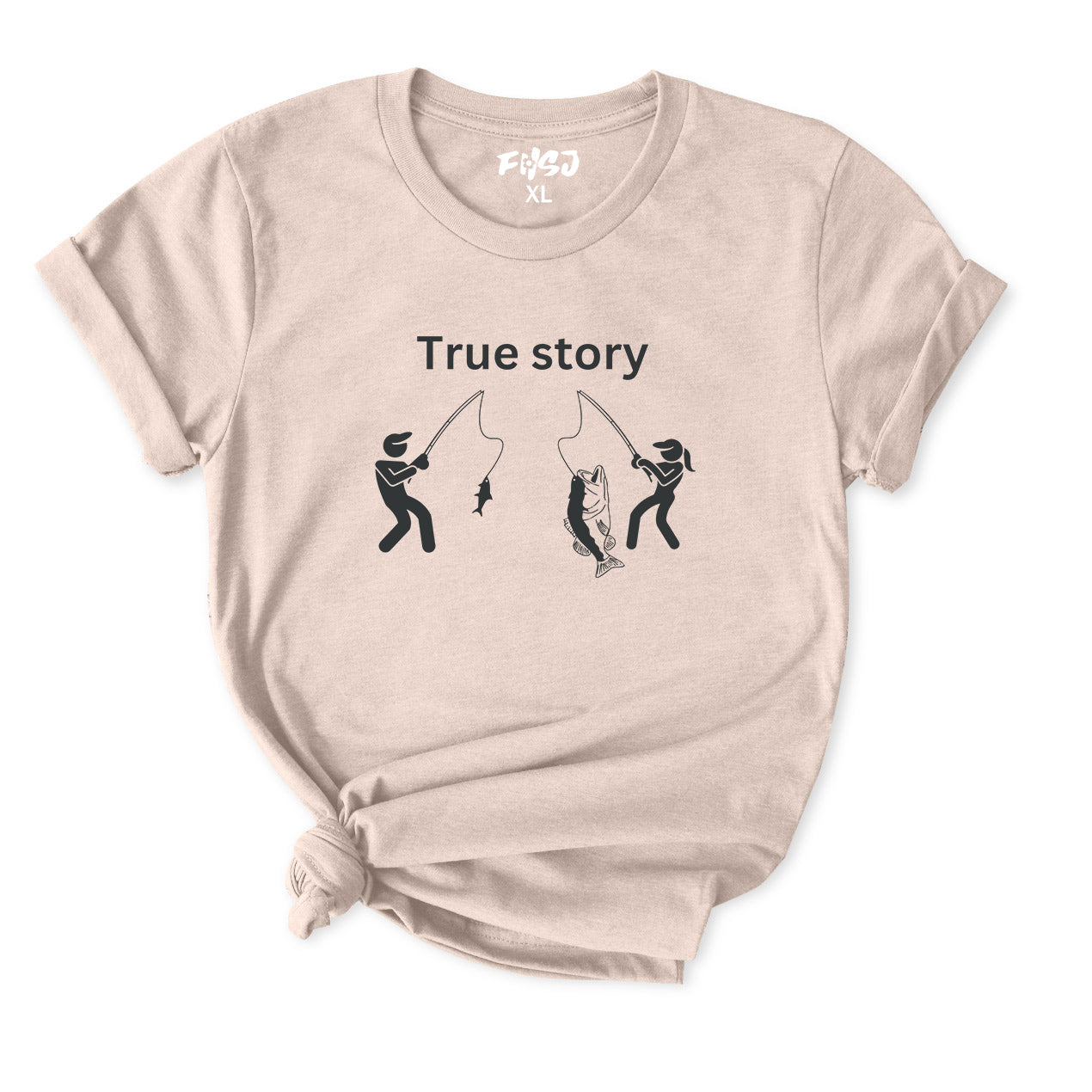 True story fishing T-Shirt for Women