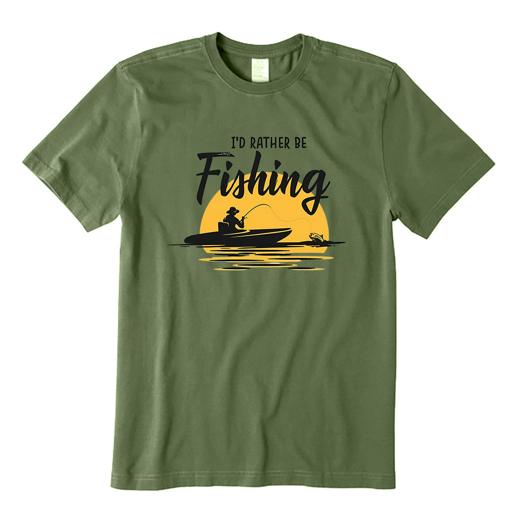 I'D RATHER BE FISHING T-Shirt