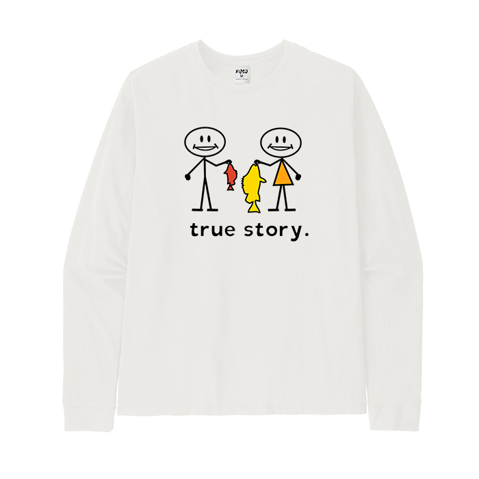 True Story Fishing Long Sleeve T-Shirt