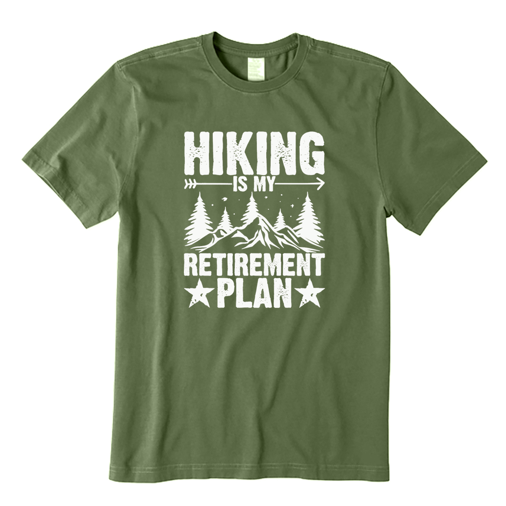 Hiking Is My Retirement Plan T-shirt