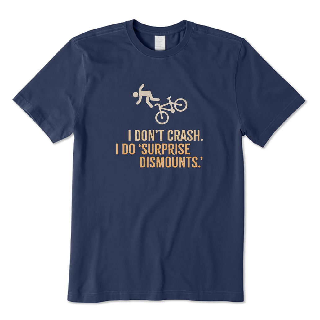 surprise dismount Bike T-Shirt
