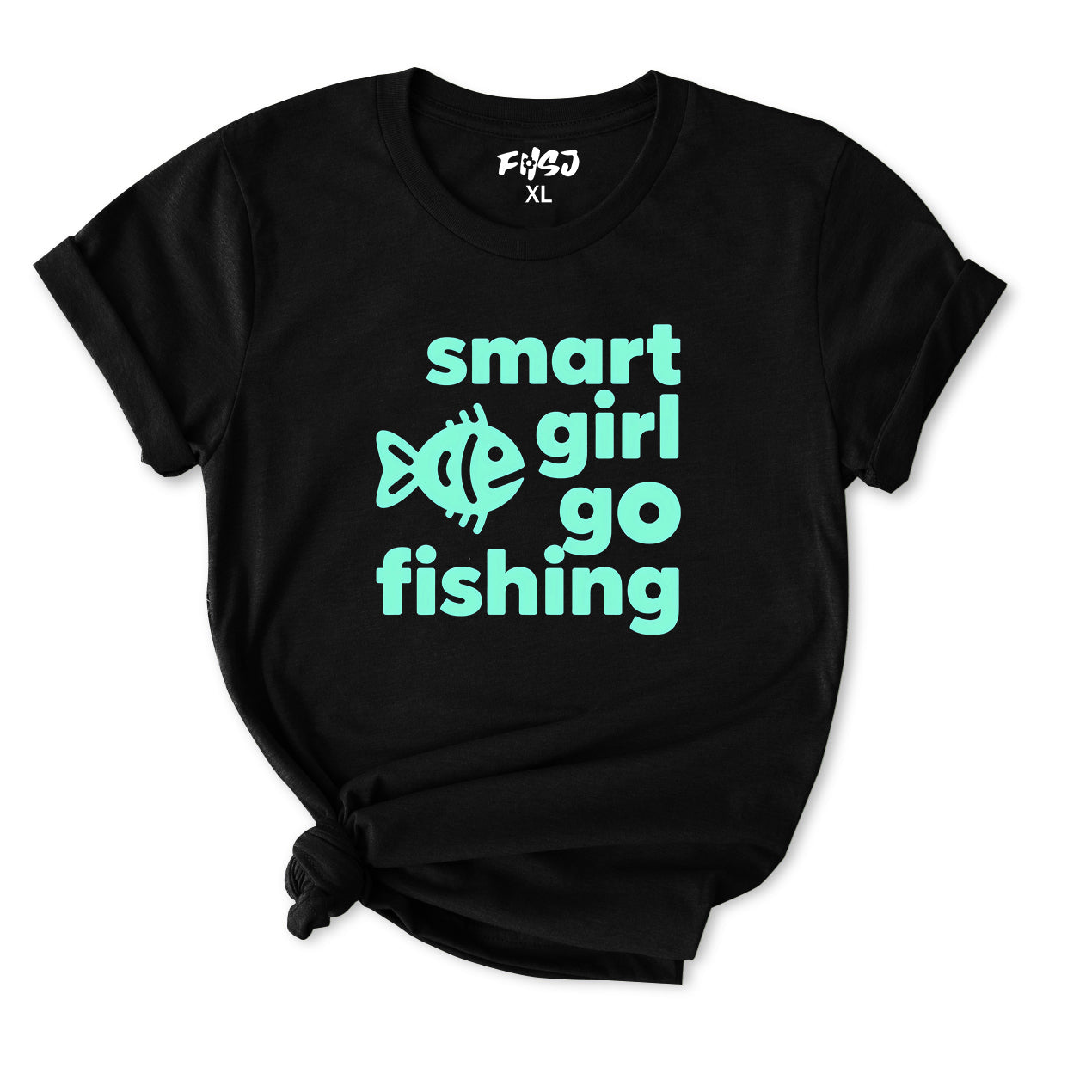 Smart Girl Go Fishing T-Shirt for Women