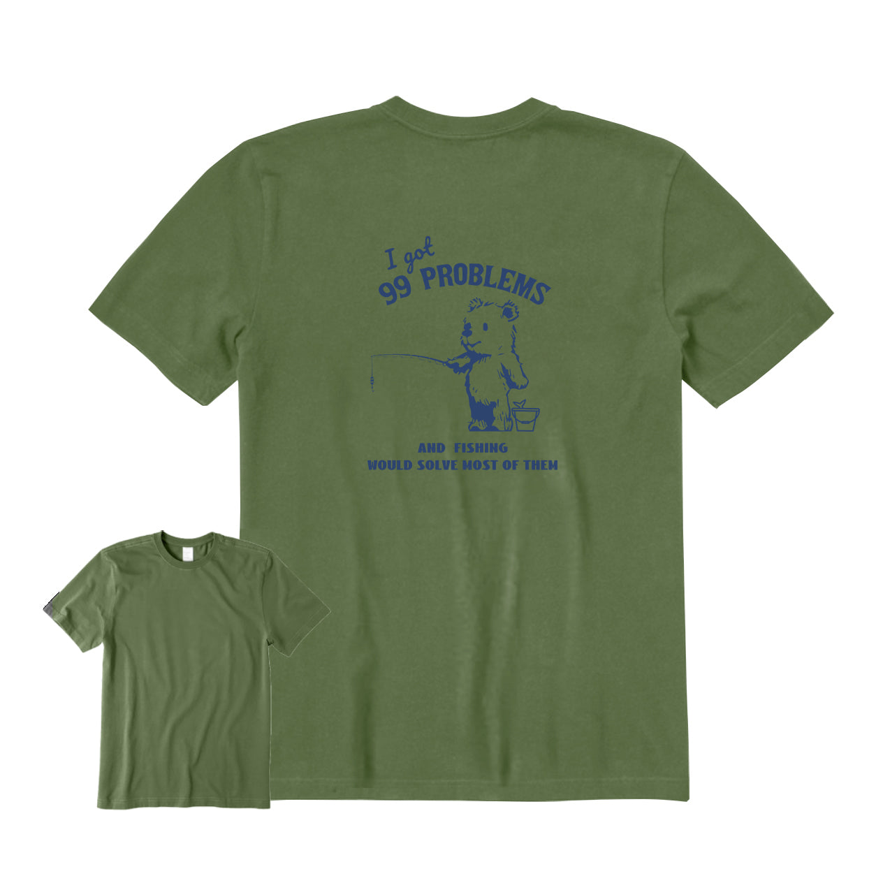 Fishing Would Solve Most of Them Back Graphic T-Shirt