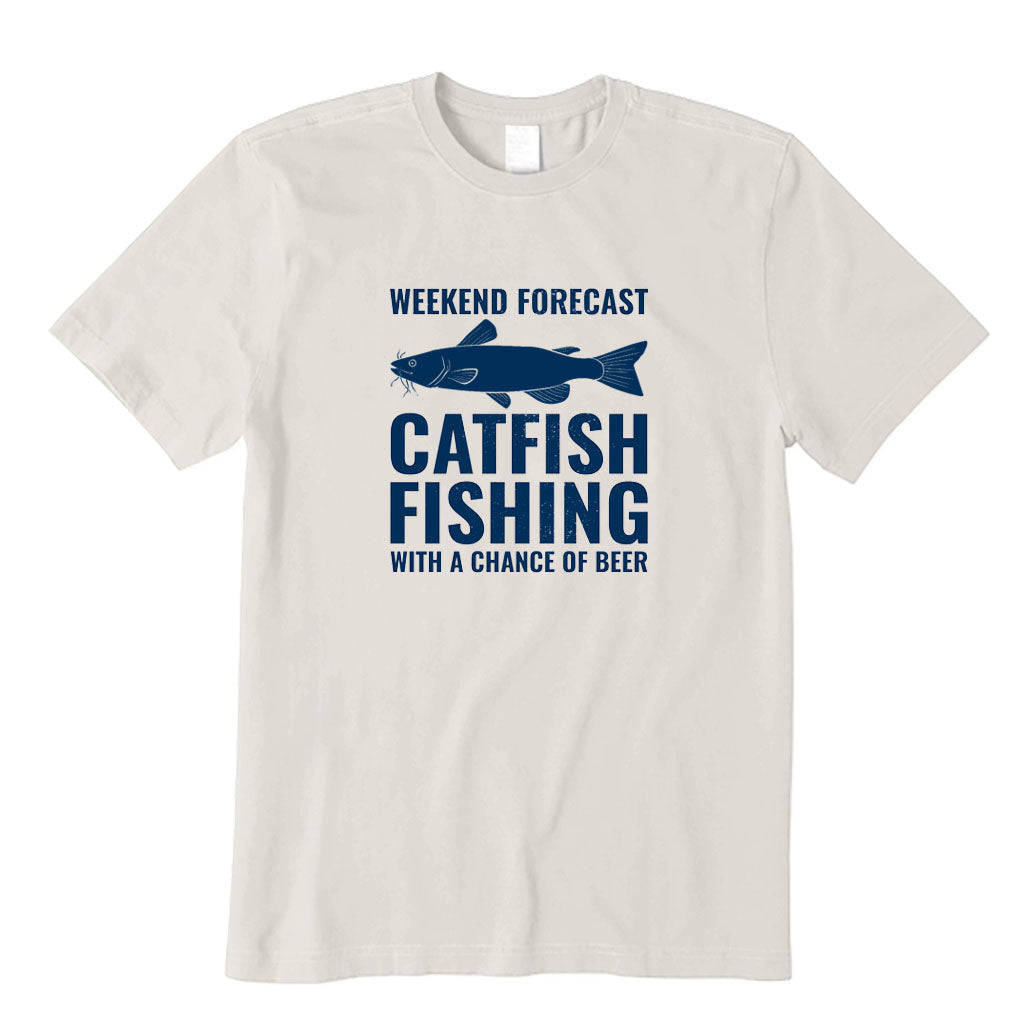 Catfish Fishing with A Chance of Beer T-Shirt