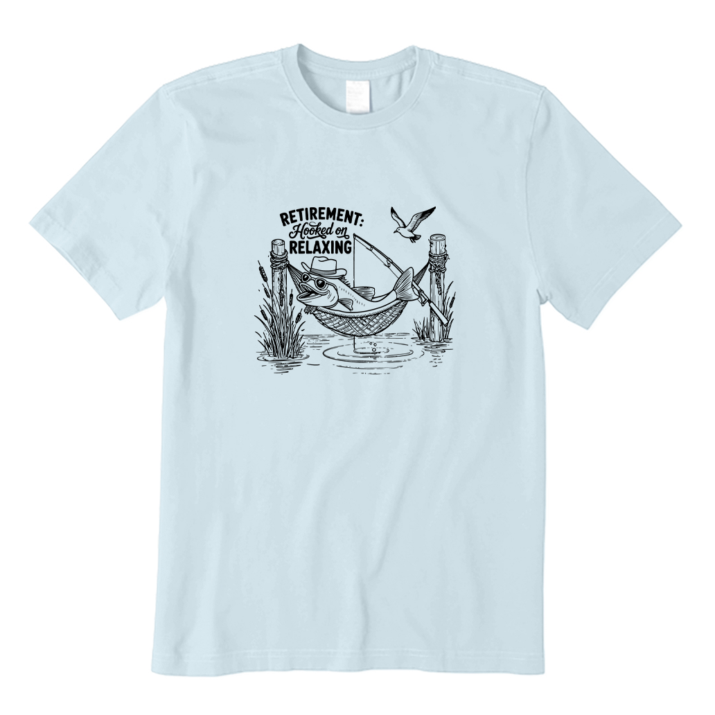 Retirement Hooked on Relaxing T-shirt