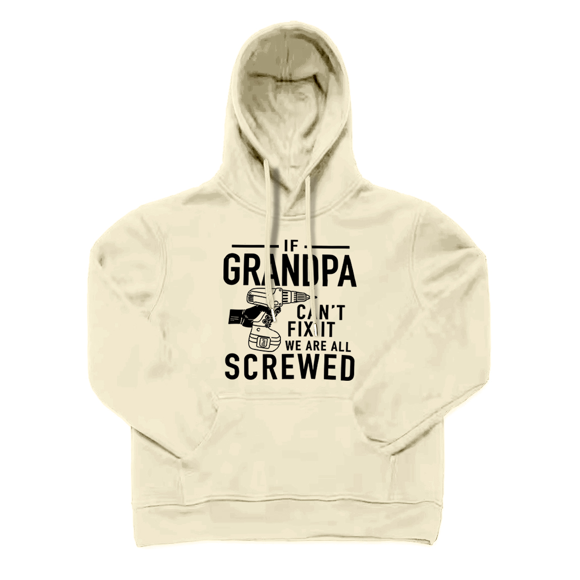 If Grandpa Can't Fix It Hoodie