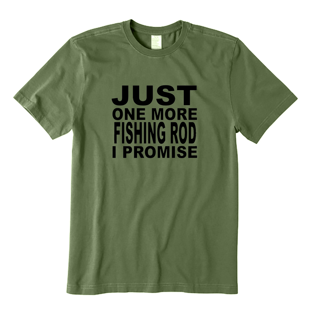 JUST ONE MORE FISHING ROD T-Shirt