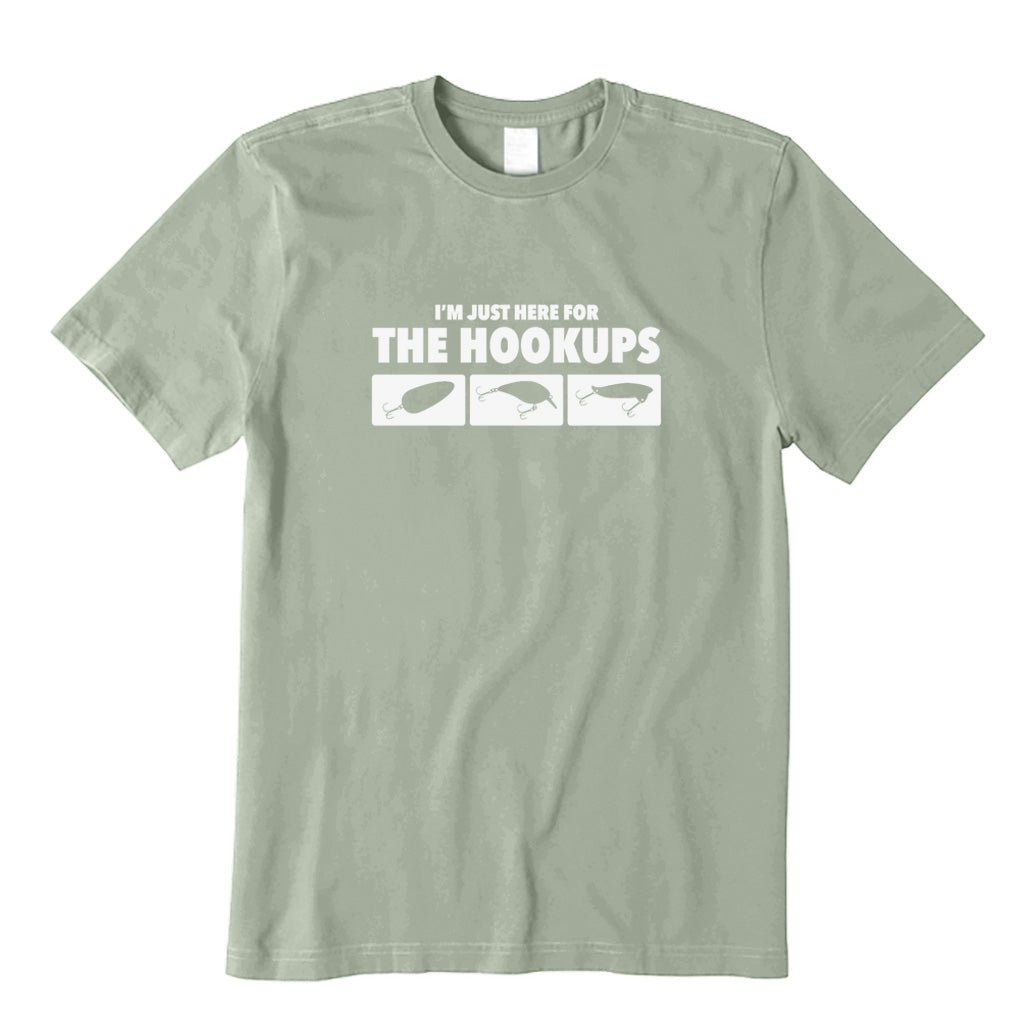 Here for The Hookups T-Shirt