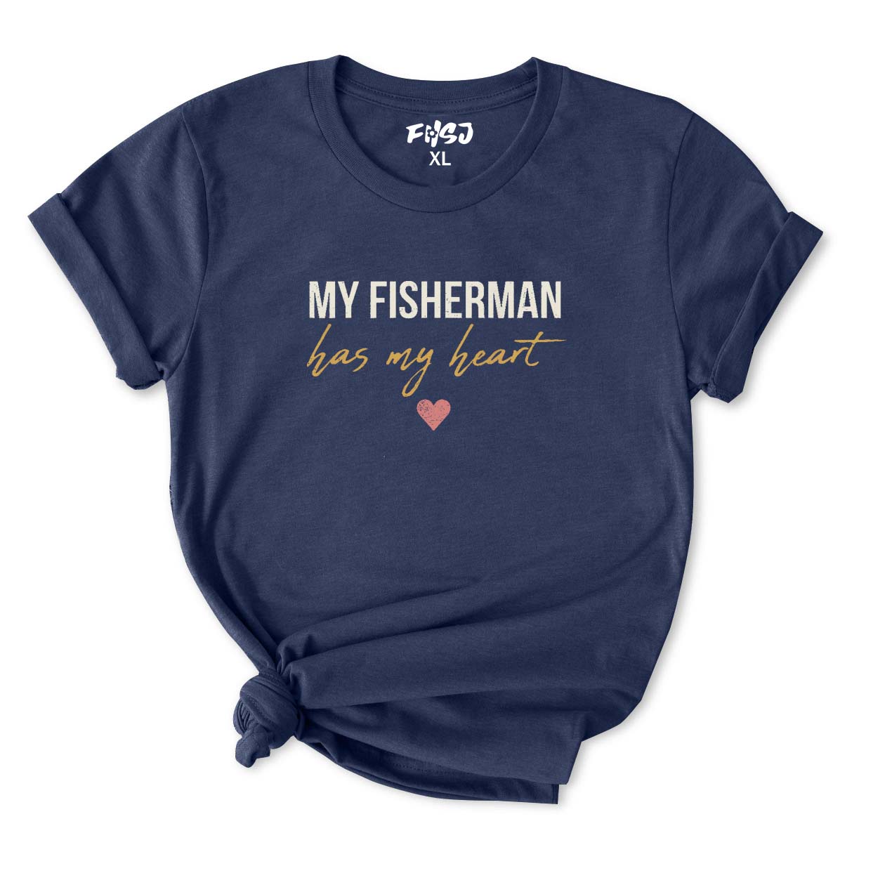 My Fisherman Has My Heart T-Shirt for Women