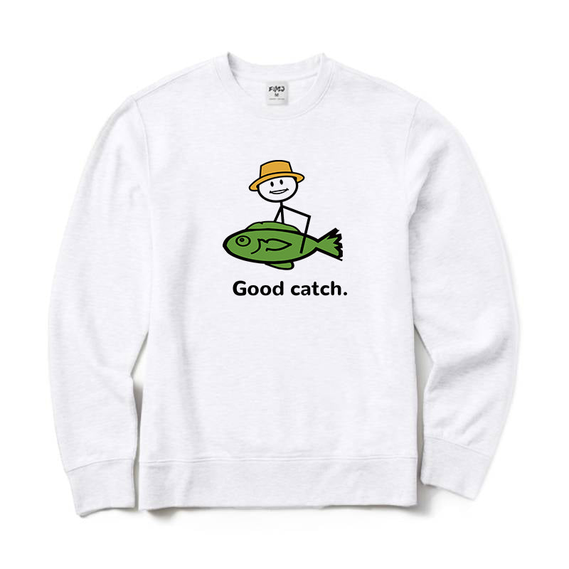 Good Catch Crewneck Sweatshirt