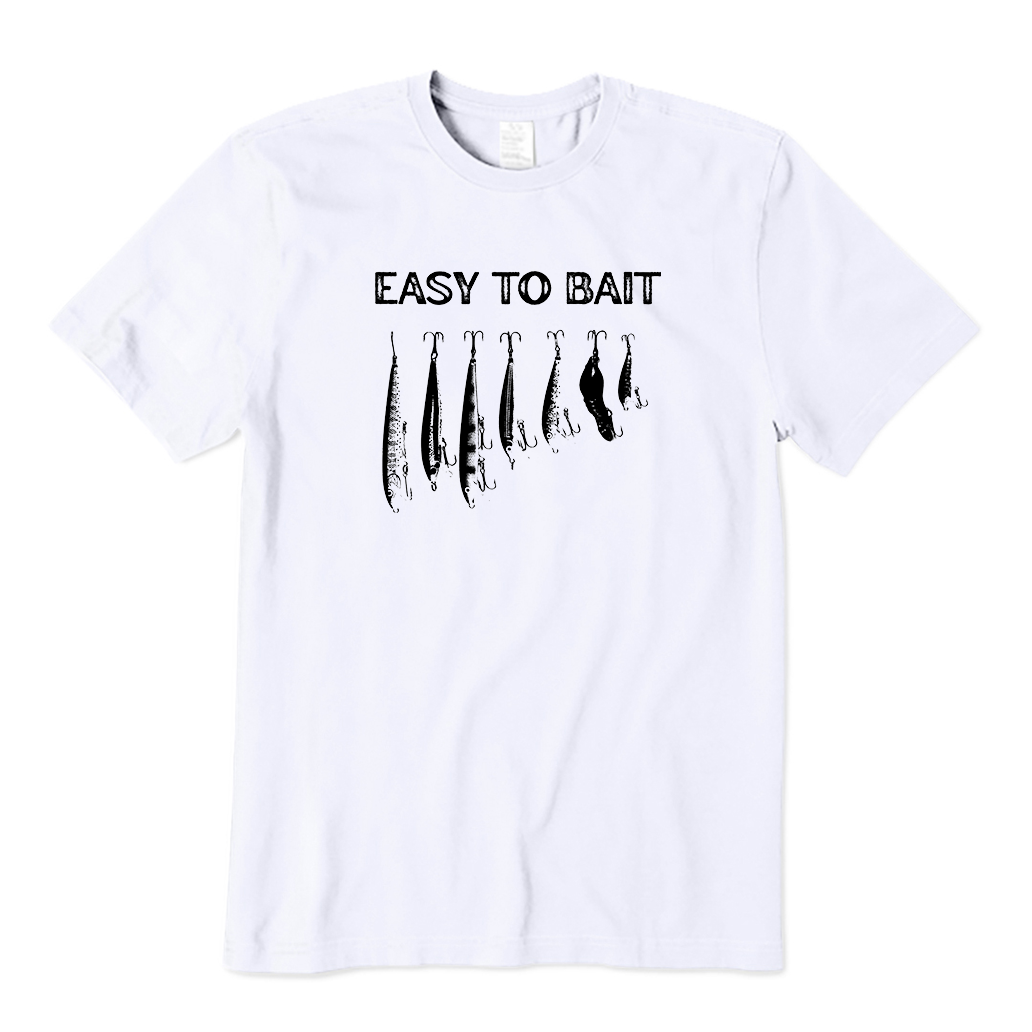 Easy To Bait T-Shirt