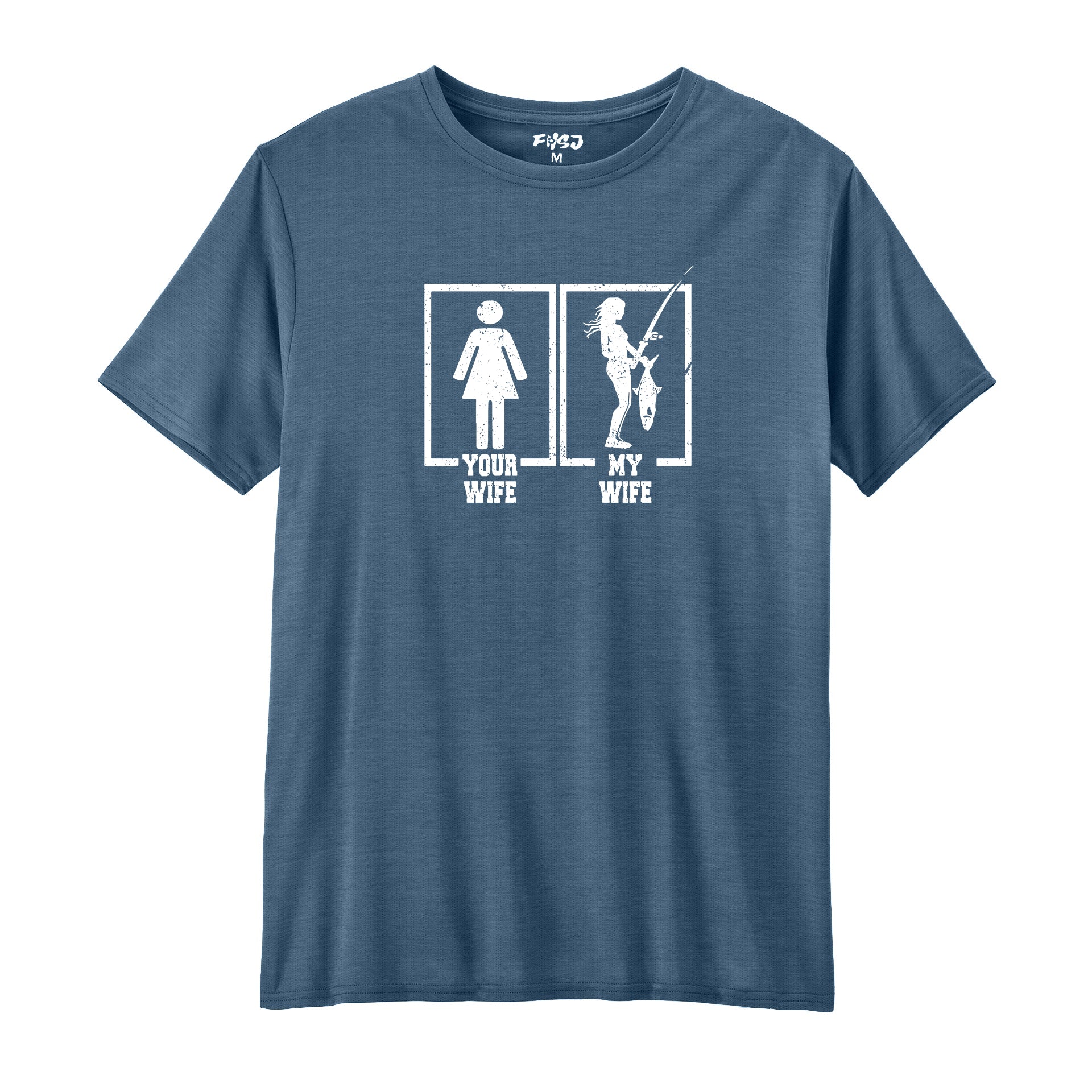 Your Wife and My Wife Performance T-SHIRT