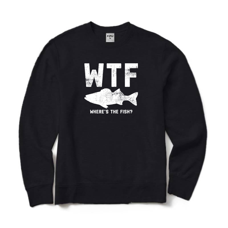 WTF Where's The Fish Crewneck Sweatshirt