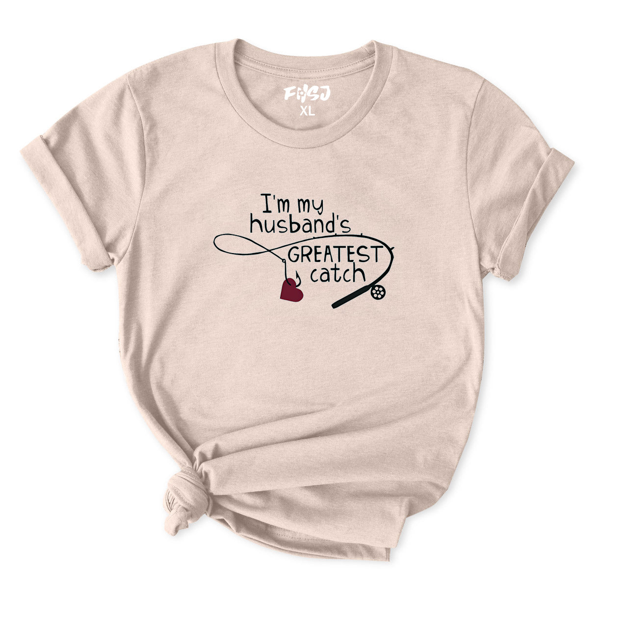 I'm My Husband's Greatest Catch T-Shirt for Women