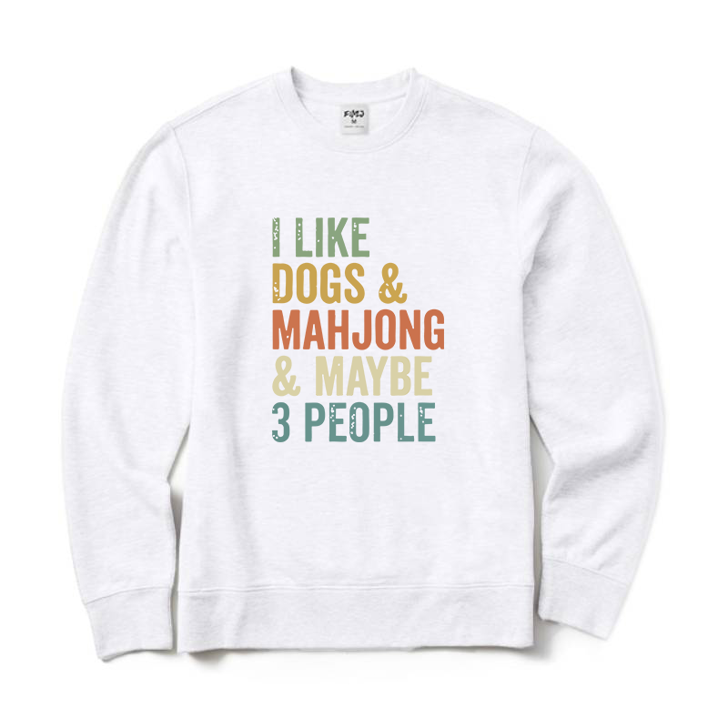 I Like Dogs & Mahjong & Maybe 3 People Crewneck Sweatshirt