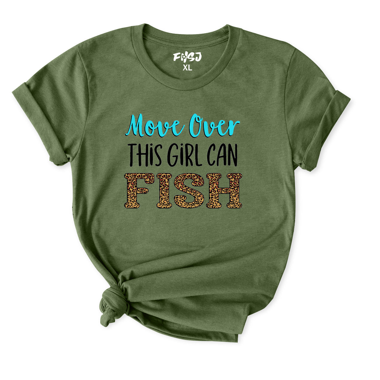 Move over this girl can fish T-Shirt for Women