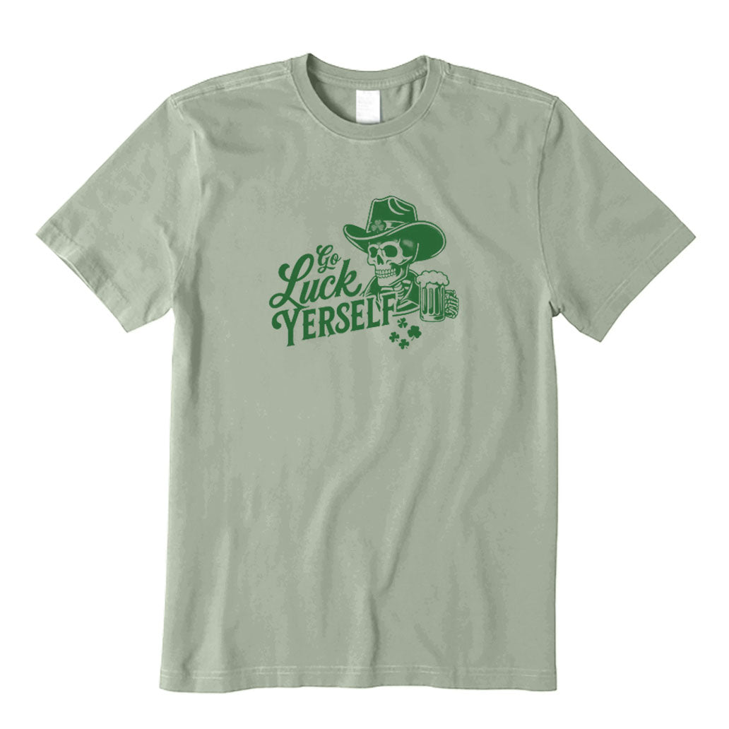 Go Luck Yerself T-Shirt