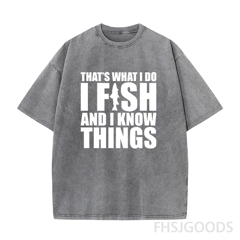 I Fish and I Know Things Unisex Distressed T-Shirt