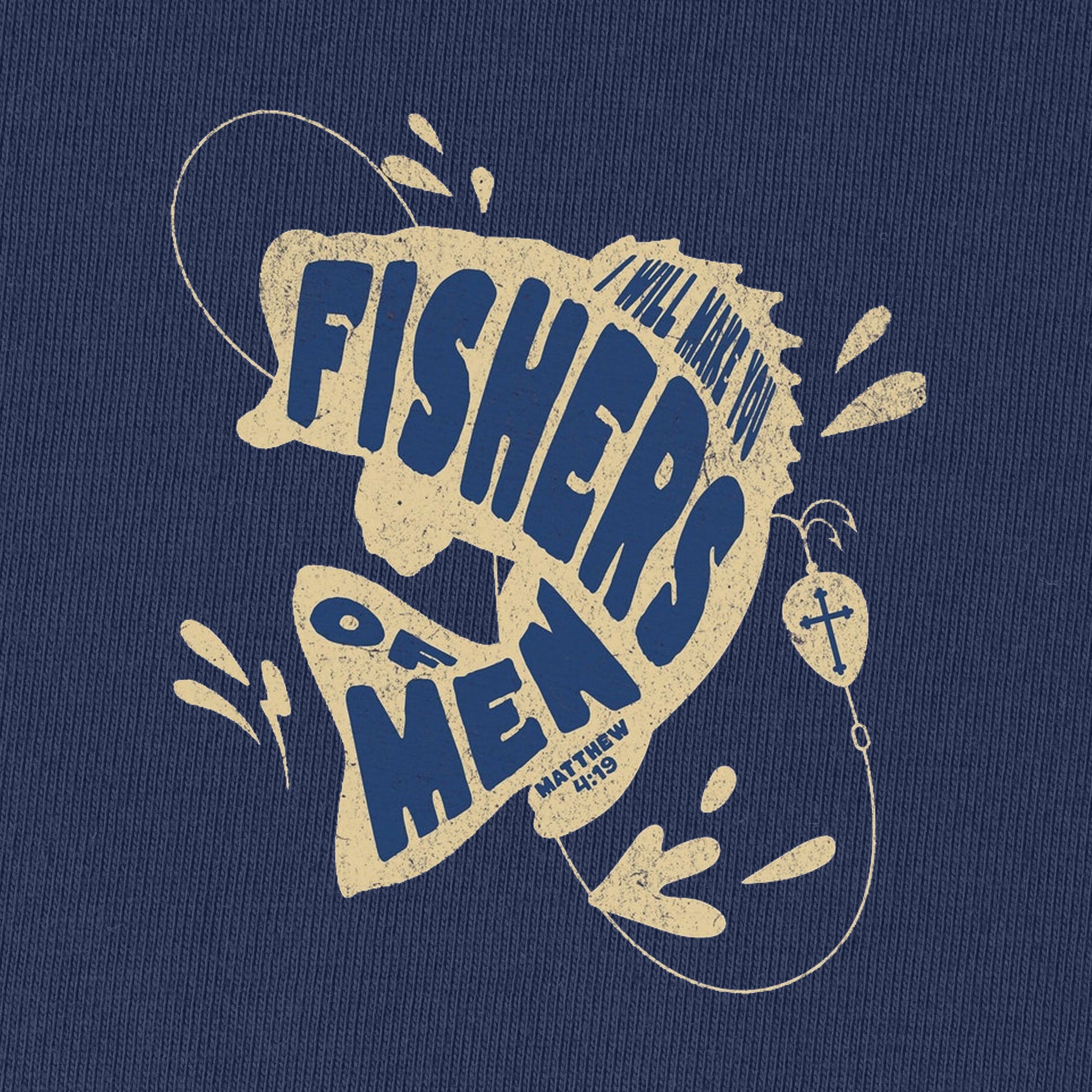 Fishers of Men T-Shirt