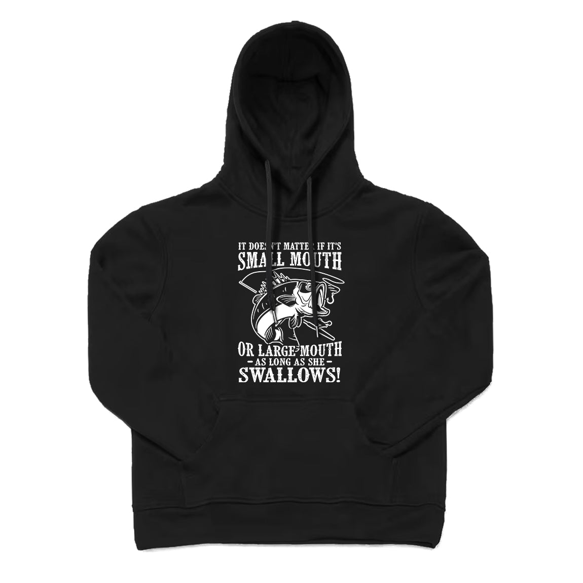 As Long As She Swallows! Hoodie