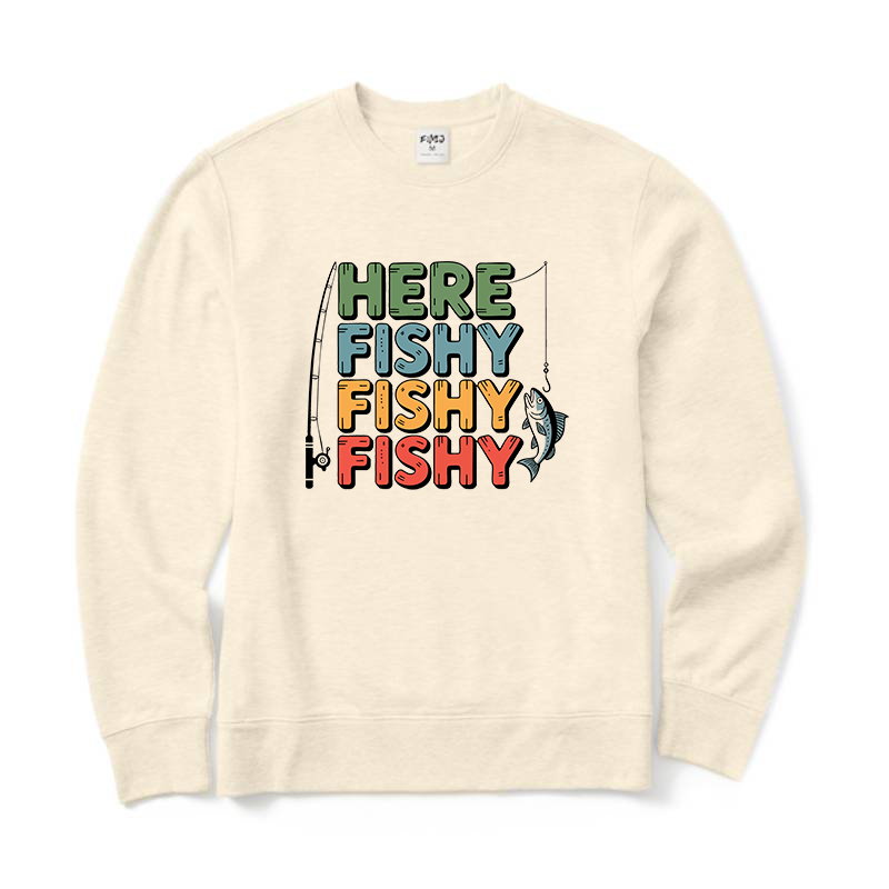 Here Fishy Fishy Fishy Crewneck Sweatshirt