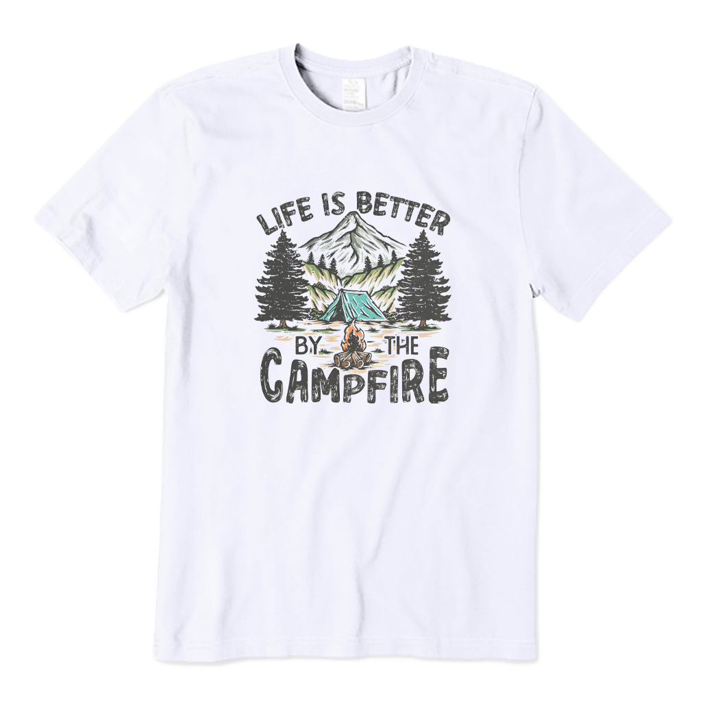 Life Is Better By The Campfire T-shirt