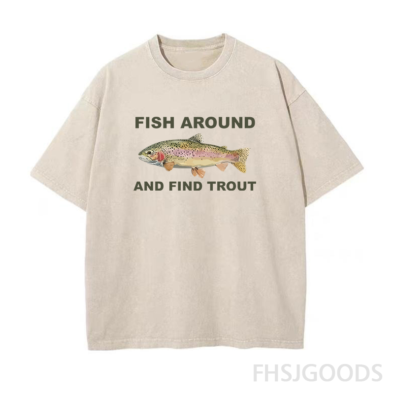 Fish Around and Find Trout Unisex Distressed T-Shirt