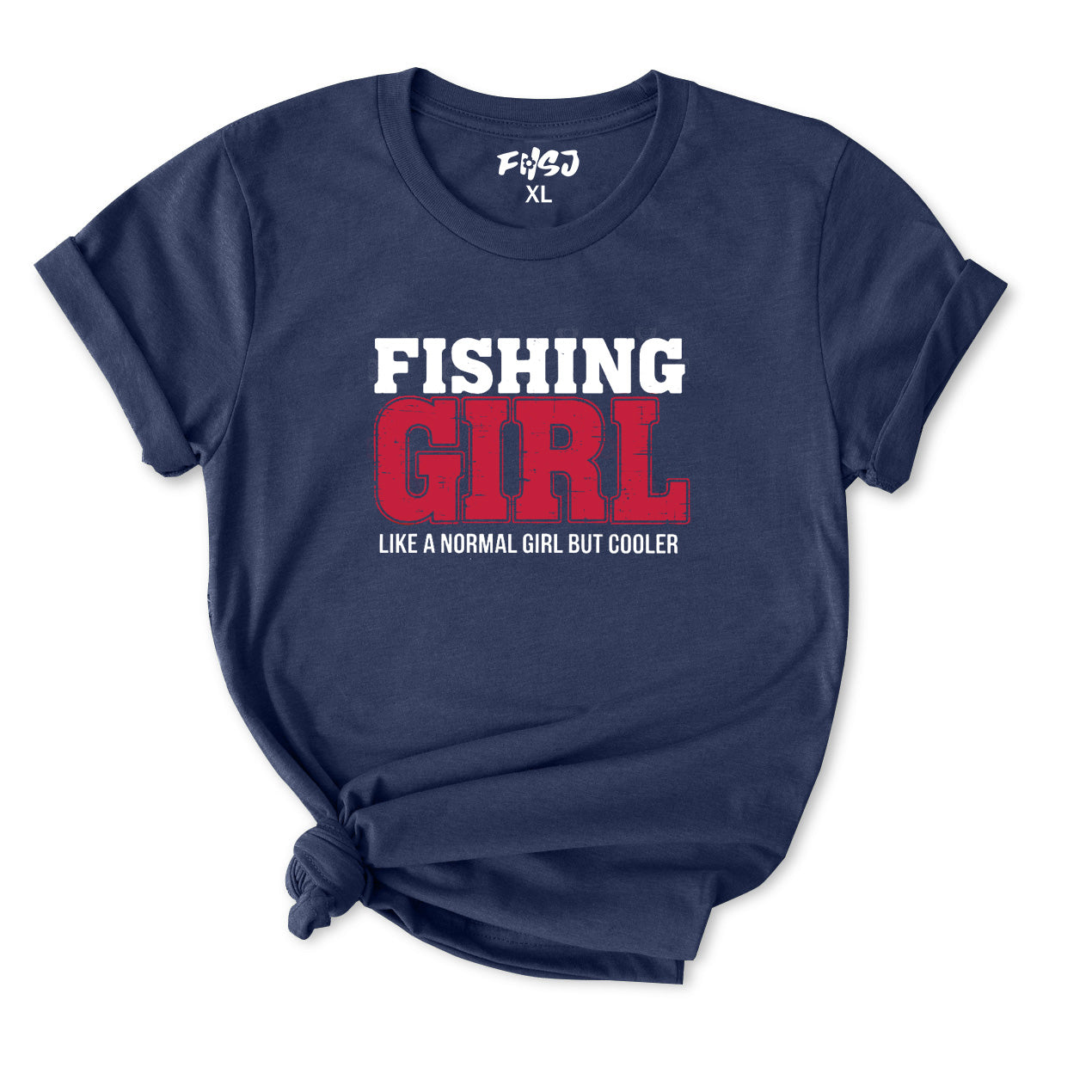 Fishing Girl Like A Normal Girl T-Shirt for Women