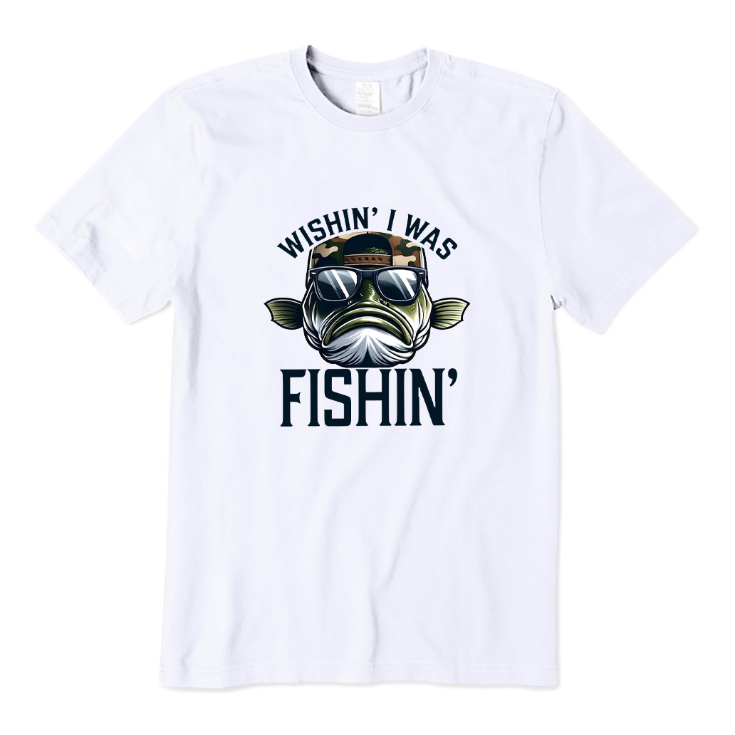 Wishin I Was Fishin T-shirt