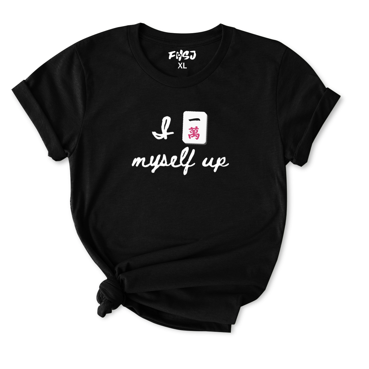 I Wan Myself Up Mahjong T-Shirt for Women