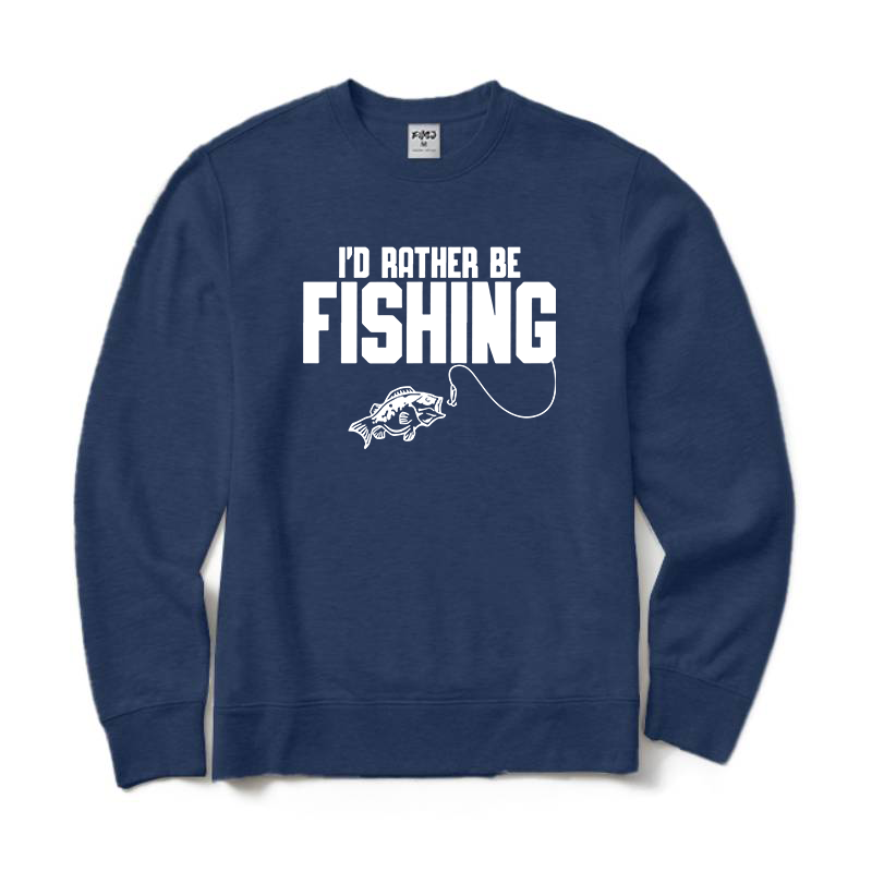I'd Rather Be Fishing Crewneck Sweatshirt