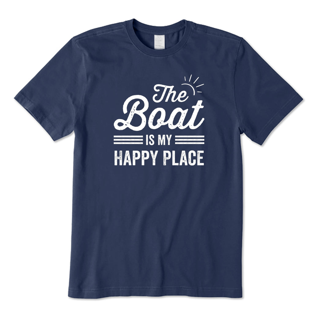The Boat Is My Happy Place T-Shirt