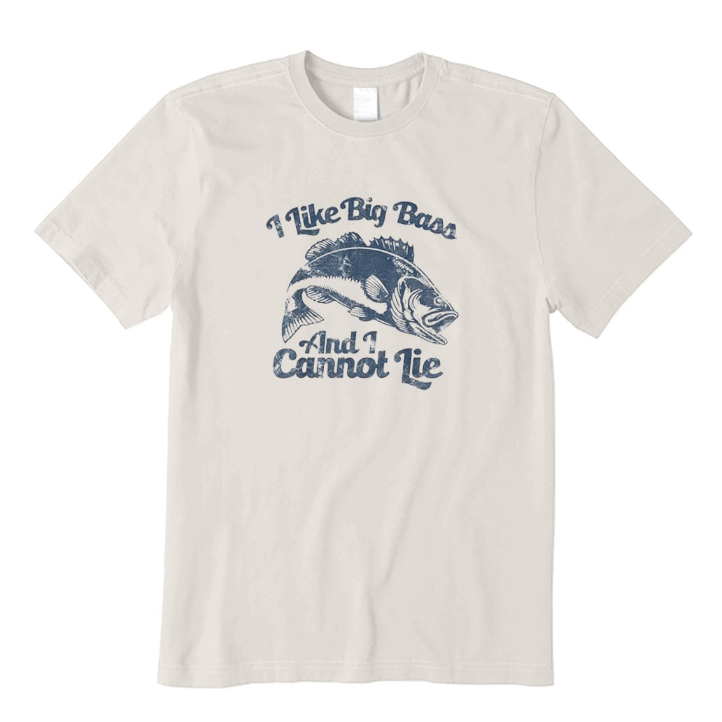 I Like Big Bass and I Cannot Lie T-Shirt