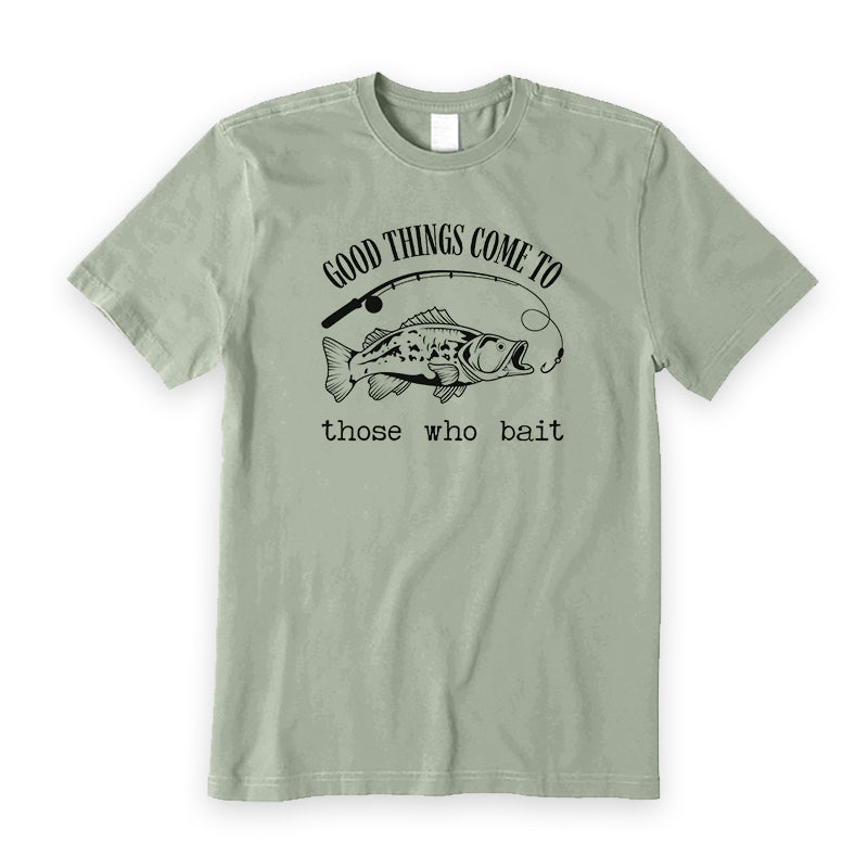 Good thing come to T-Shirt