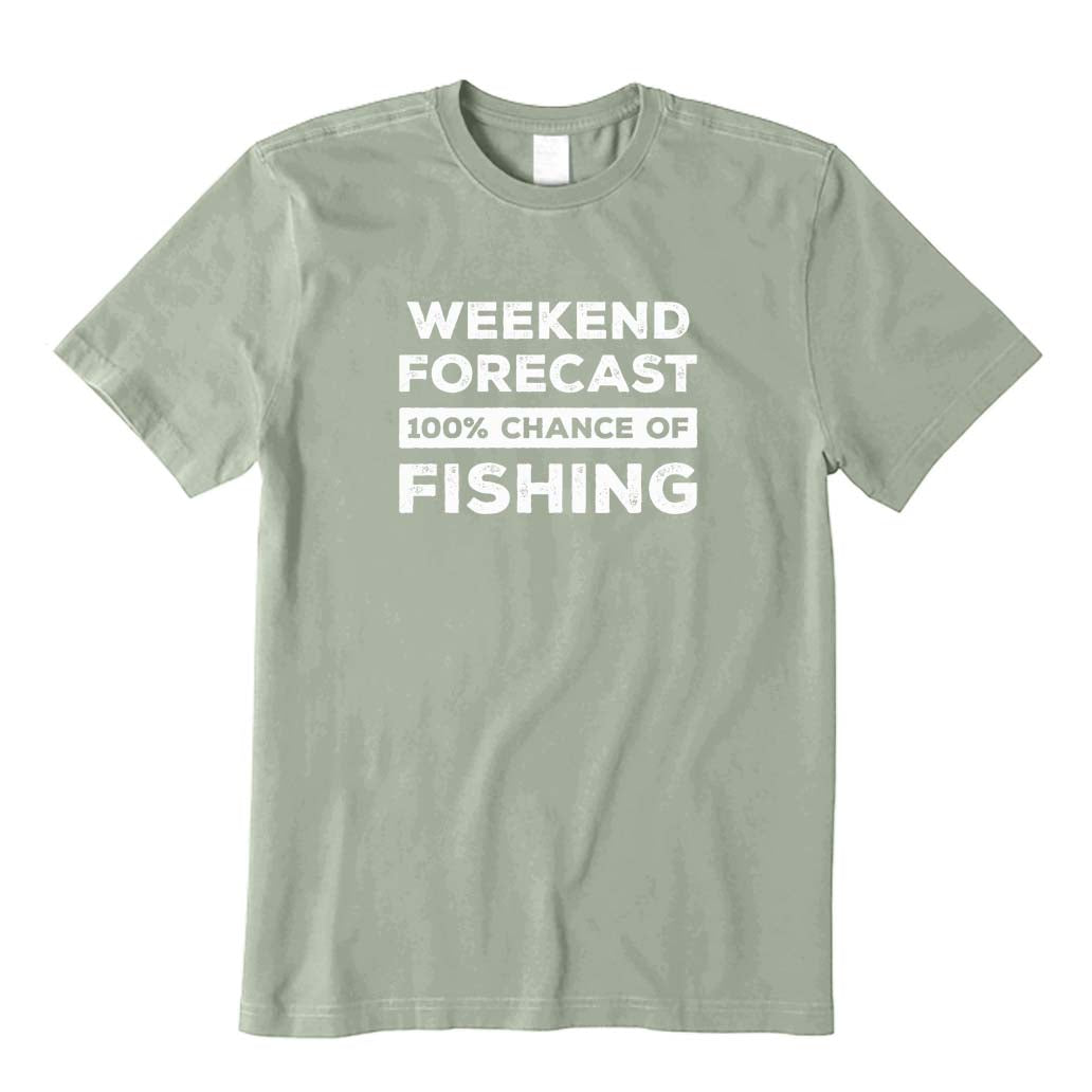 Weekend Forecast 100% Chance of Fishing T-Shirt