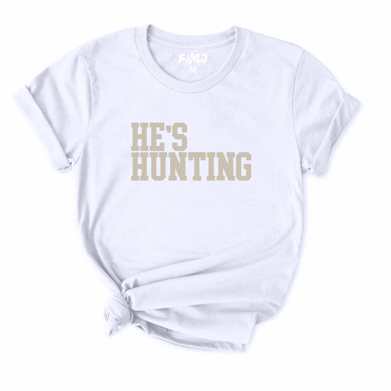 He's Hunting T-Shirt for Women