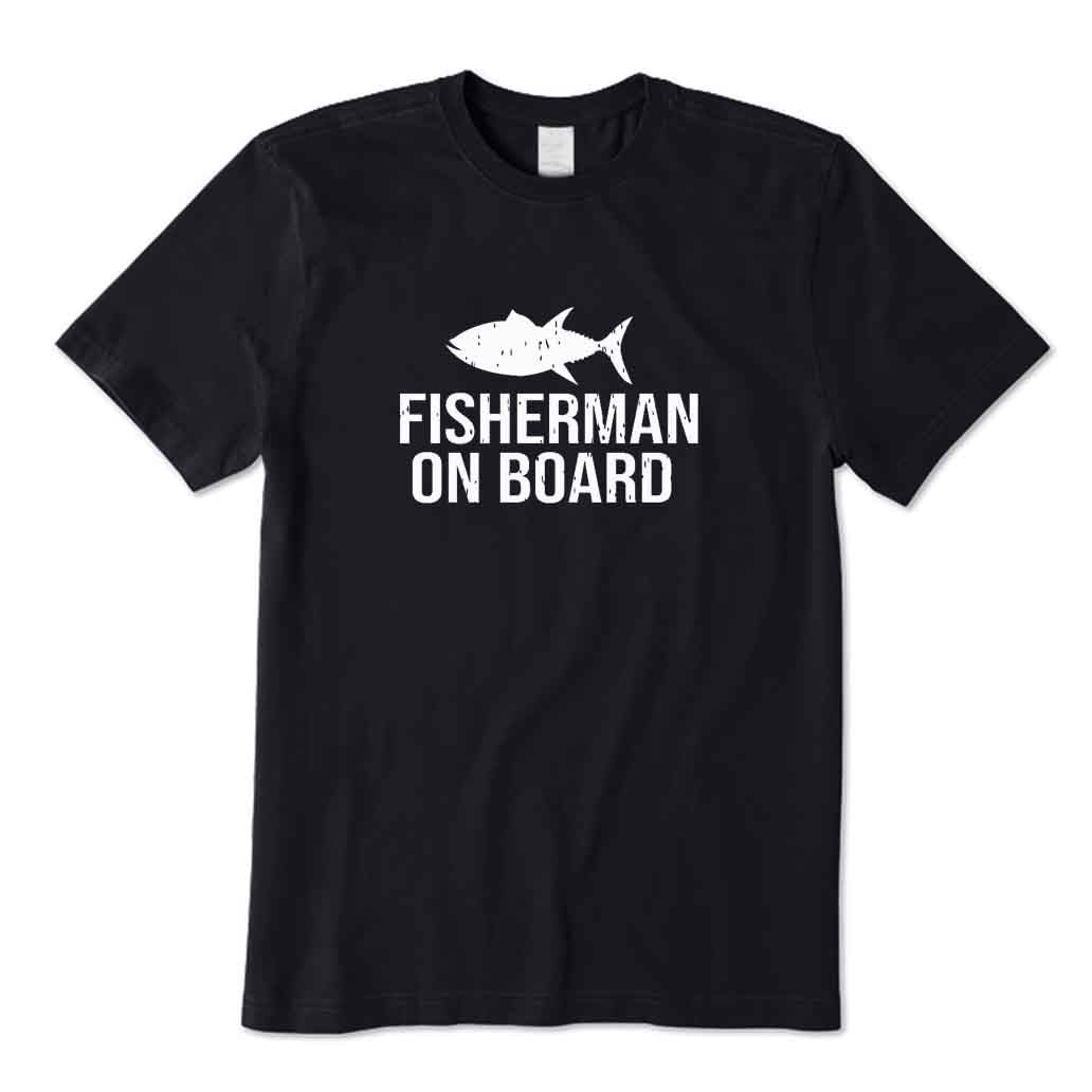 Fisherman on Board T-Shirt