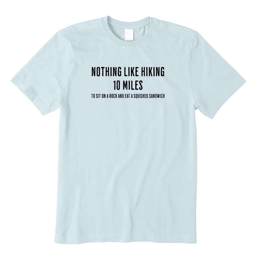 Funny Hiker Tshirt